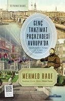 Genc Tanzimat Pasazadesi Avrupada - Rauf, Mehmed