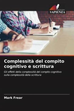 Complessità del compito cognitivo e scrittura - Frear, Mark