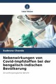 Nebenwirkungen von Covid-Impfstoffen bei der bengalisch-indischen Bevölkerung