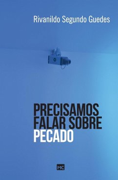 Precisamos falar sobre pecado - Guedes, Rivanildo