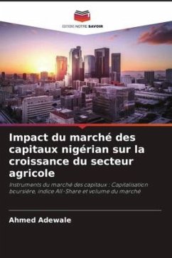 Impact du marché des capitaux nigérian sur la croissance du secteur agricole - Adewale, Ahmed