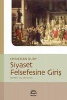 Siyaset Felsefesine Giris - Ruby, Christian