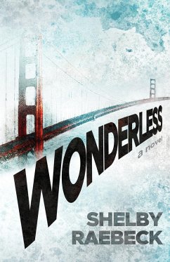 Wonderless - Raebeck, Shelby