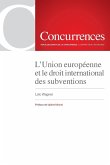 L'Union européenne et le droit international des subventions L'Union européenne et le droit international des subventions