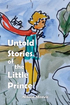 Untold Stories of the Little Prince - Misovic, Nikola