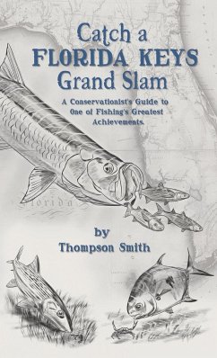 Catch a FLORIDA KEYS Grand Slam - Smith, Thompson