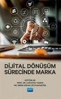 Dijital Dönüsüm Sürecinde Marka - Taskin, Cagatay