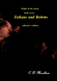 Cover Zulians and Robots (Flight of the Maita, #7) (eBook, ePUB)
