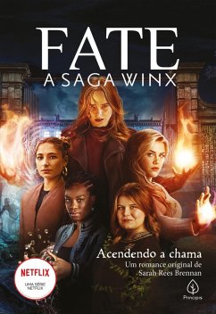 Cover Fate: a saga Winx - Acendendo a chama (eBook, ePUB)