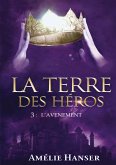 La Terre des héros