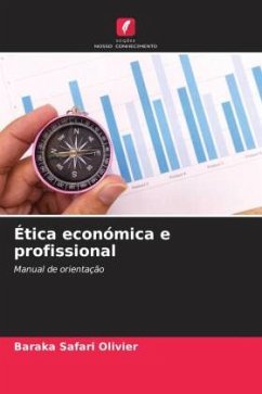 Ética económica e profissional - Safari Olivier, Baraka