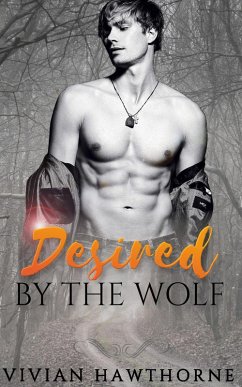 Desired by the Wolf (Echo Valley Shifter Mates, #2) (eBook, ePUB) - Hawthorne, Vivian