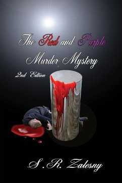 The Red and Purple Murder Mystery (2nd Edition) - Zalesny, S. R.