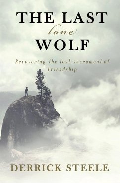 The Last Lone Wolf - Steele, Derrick