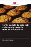 Muffin enrichi de soja noir et d'amandes pour la santé et le bien-être
