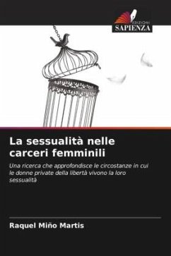 La sessualità nelle carceri femminili - Miño Martis, Raquel
