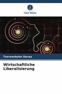 Wirtschaftliche Liberalisierung - Davaa, Tseveenbolor