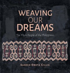 Weaving Our Dreams - Gillis, Sandie Oreta