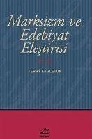 Marksizm ve Edebiyat Elestirisi - Eagleton, Terry