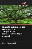 Compiti in inglese per sviluppare la competenza comunicativa degli studenti