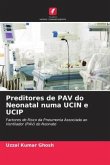 Preditores de PAV do Neonatal numa UCIN e UCIP