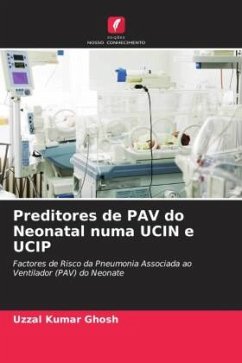 Preditores de PAV do Neonatal numa UCIN e UCIP - Ghosh, Uzzal Kumar