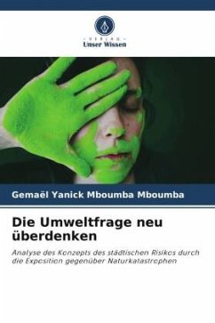 Die Umweltfrage neu überdenken - Mboumba Mboumba, Gemael Yanick