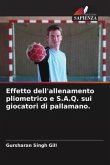 Effetto dell'allenamento pliometrico e S.A.Q. sui giocatori di pallamano.