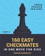 160 Easy Checkmates in One Move for... - Bild 1