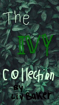Cover The Ivy Collection Of Poems. (Poetry :), #1) (eBook, ePUB)