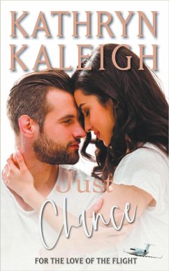 Just Chance - Kaleigh, Kathryn