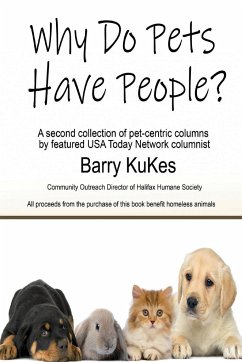 Why Do Pets Have People? - Kukes, Barry