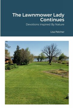 The Lawnmower Lady Continues - Pelcher, Lisa