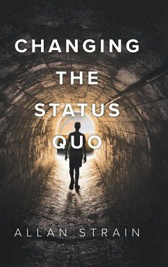 Changing The Status Quo - Strain, Allan