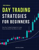 Day Trading Strategies For Beginners (eBook, ePUB)
