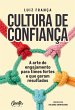 Cultura de confiança (eBook, ePUB) - Bild 1