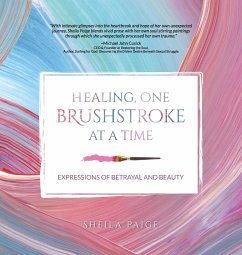 Healing, One Brushstroke at a Time - Paige, Sheila