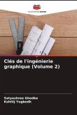 Clés de l'ingénierie graphique (Volume 2)