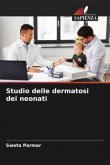 Studio delle dermatosi dei neonati