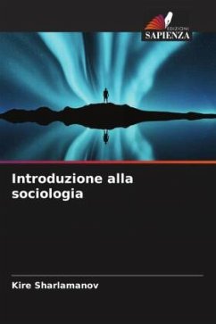Introduzione alla sociologia - Sharlamanov, Kire