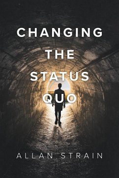 Changing The Status Quo - Strain, Allan