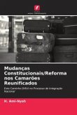Mudanças Constitucionais/Reforma nos Camarões Reunificados