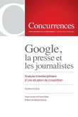 Google, la presse et les journalistes Google, la presse et les journalistes