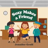 Suzy Makes a Friend (eBook, ePUB)