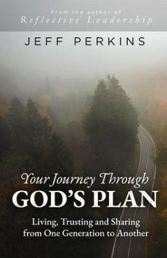 Your Journey Through God's Plan (eBook, ePUB) - Perkins, Jeff