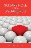 Square Hole for a Square Peg (eBook, ePUB)