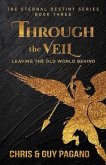 Through The Veil (eBook, ePUB)
