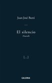 El silencio (eBook, ePUB)