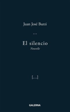 El silencio (eBook, ePUB) - Burzi, Juan José