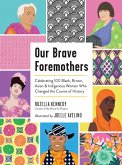 Our Brave Foremothers (eBook, ePUB)